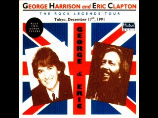 Pretending /  George Harrison & Eric Clapton