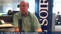Le 11h02: «Aujourd’hui, on vend des dicos comme on vend du beaujolais nouveau»