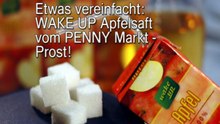 WAKE UP Apfelsaft vom PENNY Markt – Prost!