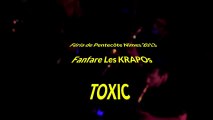 Fanfare Les KRAPOs Toxic féria de pentecôte Nîmes 2013 Bodega RESF