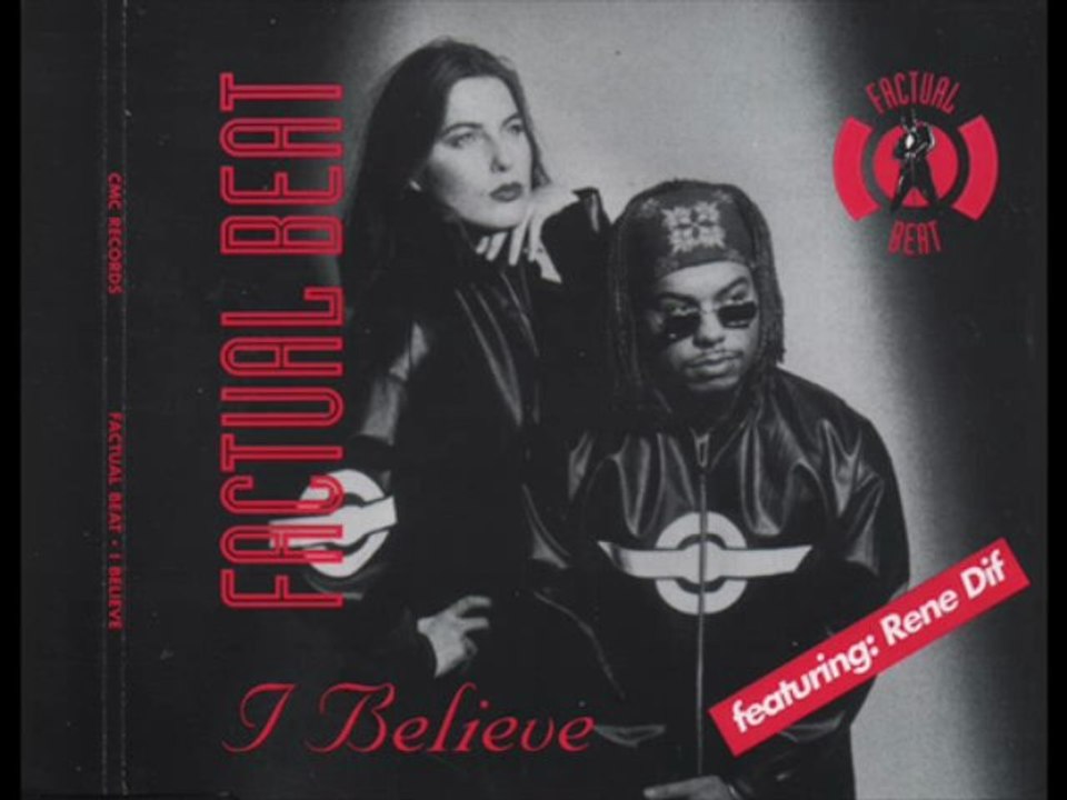 Factual Beat Featuring René Dif - I Believe (Dance Club Mix)