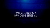 fxy0 vs Clan-Mystik - Masters Online Series #2