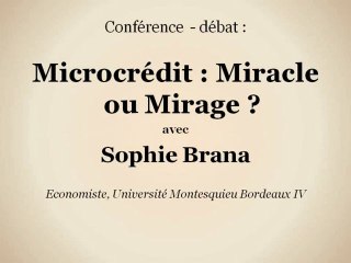 Microcrédit : Miracle ou Mirage ?