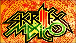 Skrillex in Mexico Soundtrack- Free Download