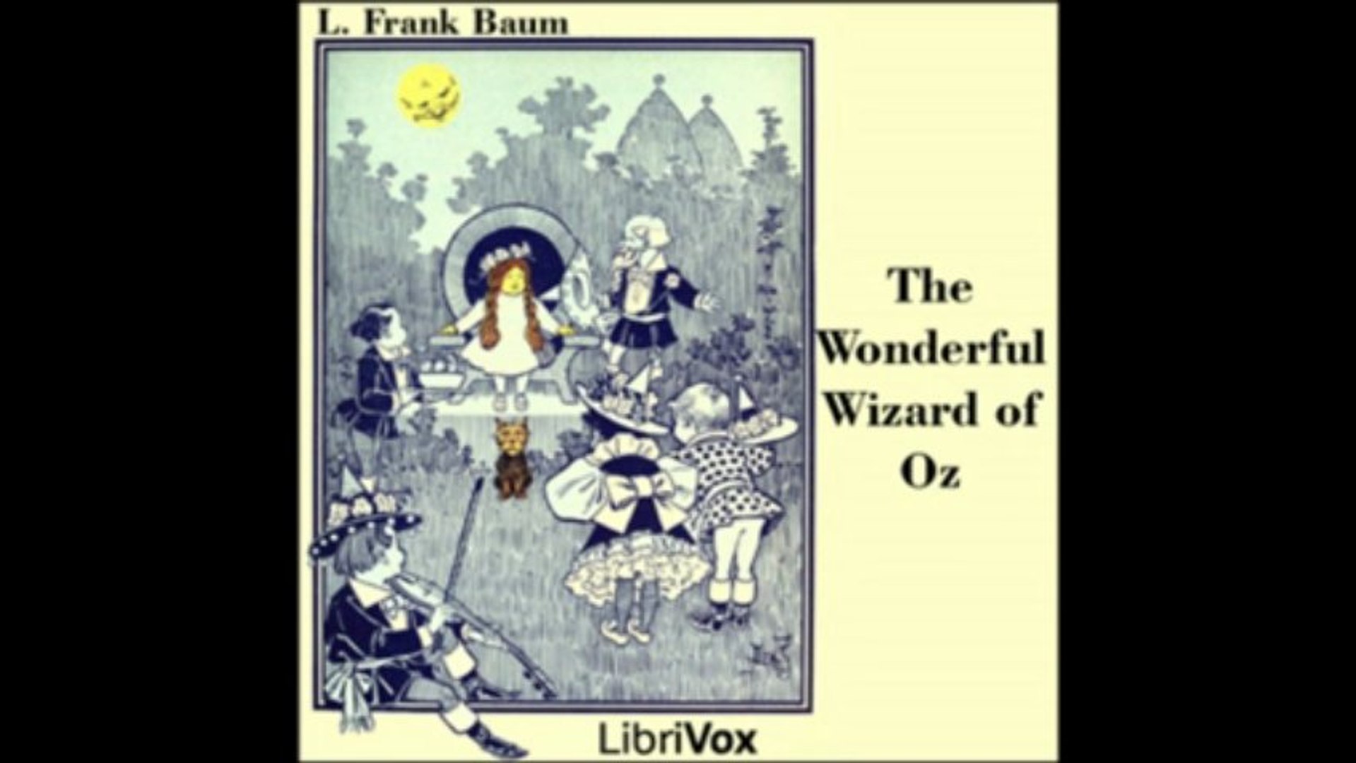 ⁣The Wonderful Wizard of Oz by L. Frank Baum - 13/24. The Rescue (read by Phil Chenevert)