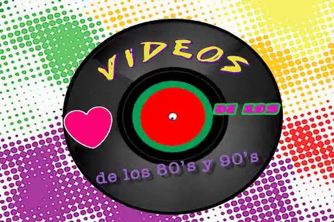VIDEOS DE LOS 80s 90s