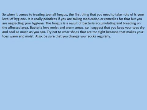 Some Things You Should Take Note Of When Treating Toenail Fungus