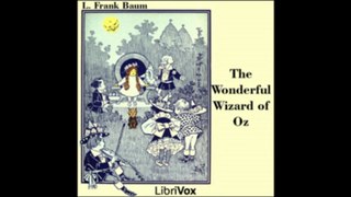 The Wonderful Wizard of Oz by L. Frank Baum - 20/24. The Dainty China Country (read by Phil Chenevert)
