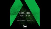 Macromism - Tooler (Original Mix) [MOOD RECORDS]