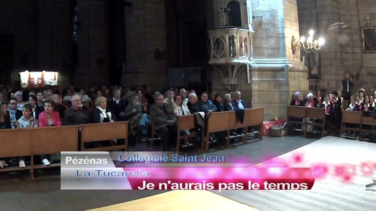 2013-Tucarella Pézénas Je n'aurais pas le temps