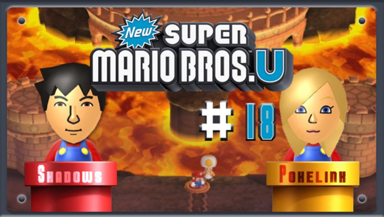 [WT] New Super Mario Bros. U Coop. #18 | Nintendo Wii U