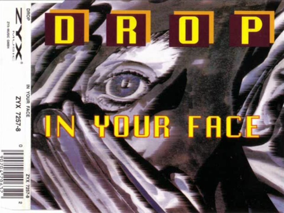 DROP - In your face (extended mix)