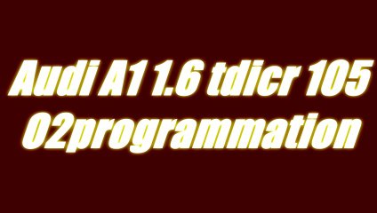 Test Vidéo Reprogrammation Moteur Audi A1 1.6 tdicr 105 @143ch  ::: o2programmation :::