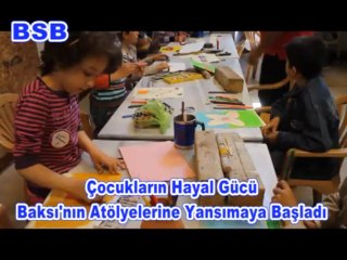 Çocukların Hayalgücü Baksı Müzesi'nin atölyelerine yansıdı