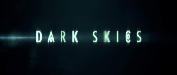 DARK SKIES - Spot TV "L'invasion a déjà commencé" [VOST|HD] [NoPopCorn]