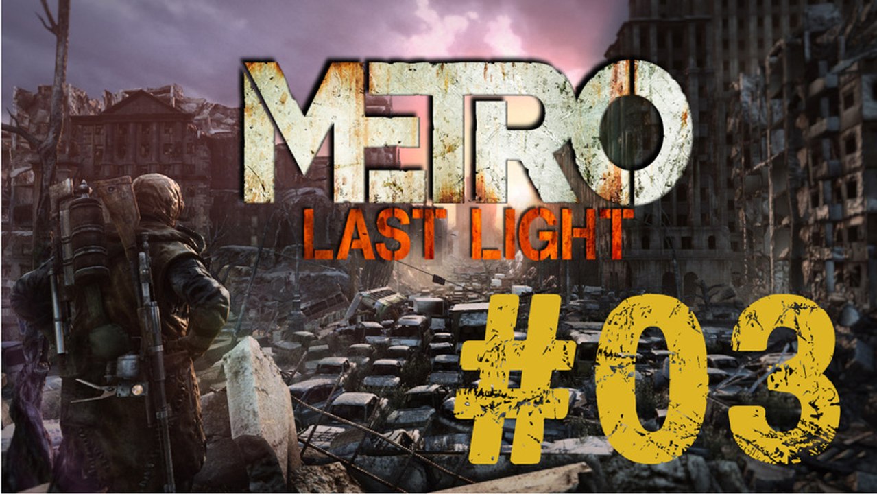 Metro Last Light [03] Des bêtes pas très accueillantes...