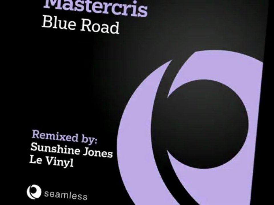 Mastercris - Blue Road (Original Mix)