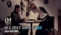 MA IL CIELO E' SEMPRE PIU' BLU   (Rino Gaetano)