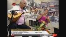 Üstat Cahit UZUN Türkiye'nin Tezenesi-Safiye UZUN(Baba-Kız)Türkiyem TV-Gönül dağı