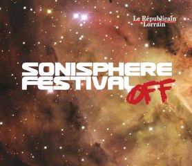 Sonisphere Off : les groupes régionaux dans la cour des grands
