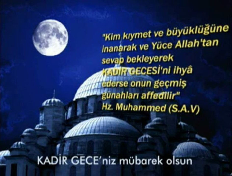 Kadir Geceniz Mübârek Olsun