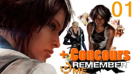 Let's Play Remember Me [Part 01 + Concours] (Xbox 360)