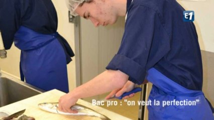Bac pro : "on veut la perfection"