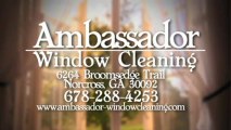 Window Cleaning Services Roswell | Ambassador Window Cleaning Call (678) 288-4253