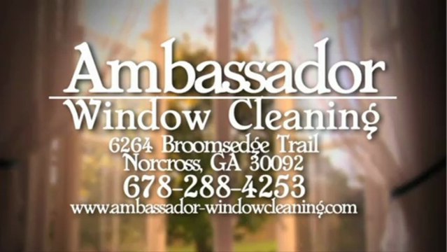 Window Cleaning Services Roswell | Ambassador Window Cleaning Call (678) 288-4253