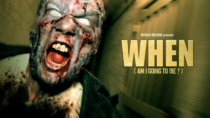 WHEN - Zombie short film