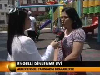 Engelli Dinlenme Evi-Kanal 7