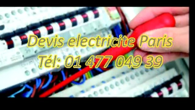 Devis électricité Paris Tél: 01 477 049 39