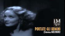 PORTATE GLI UOMINI   (Simona Molinari)