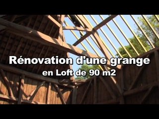 Rénovation grange en loft