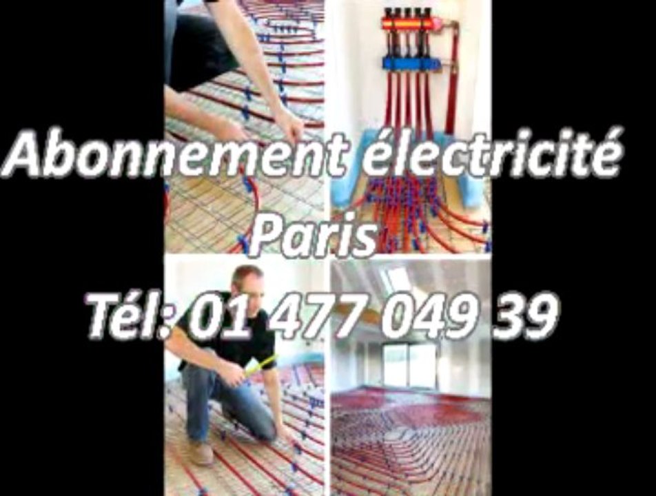 Abonnement électricité Paris Tél: 01 477 049 39