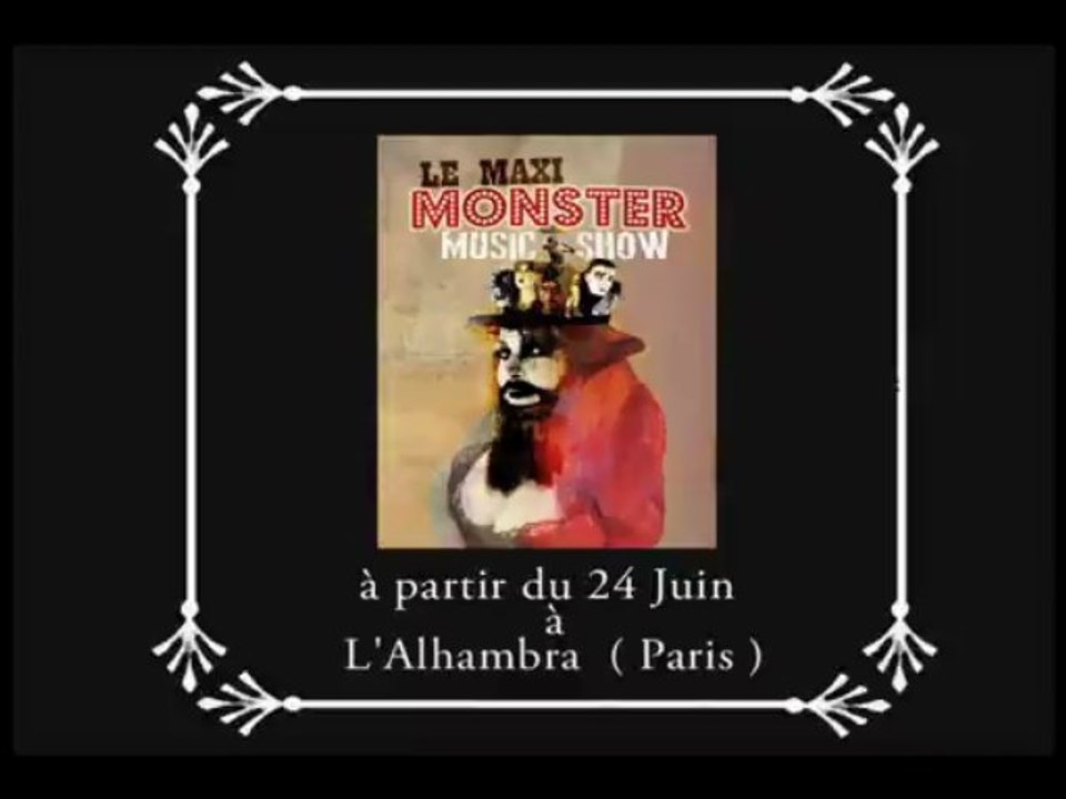 Le Maxi Monster Music Show : "j'aurais aimé "