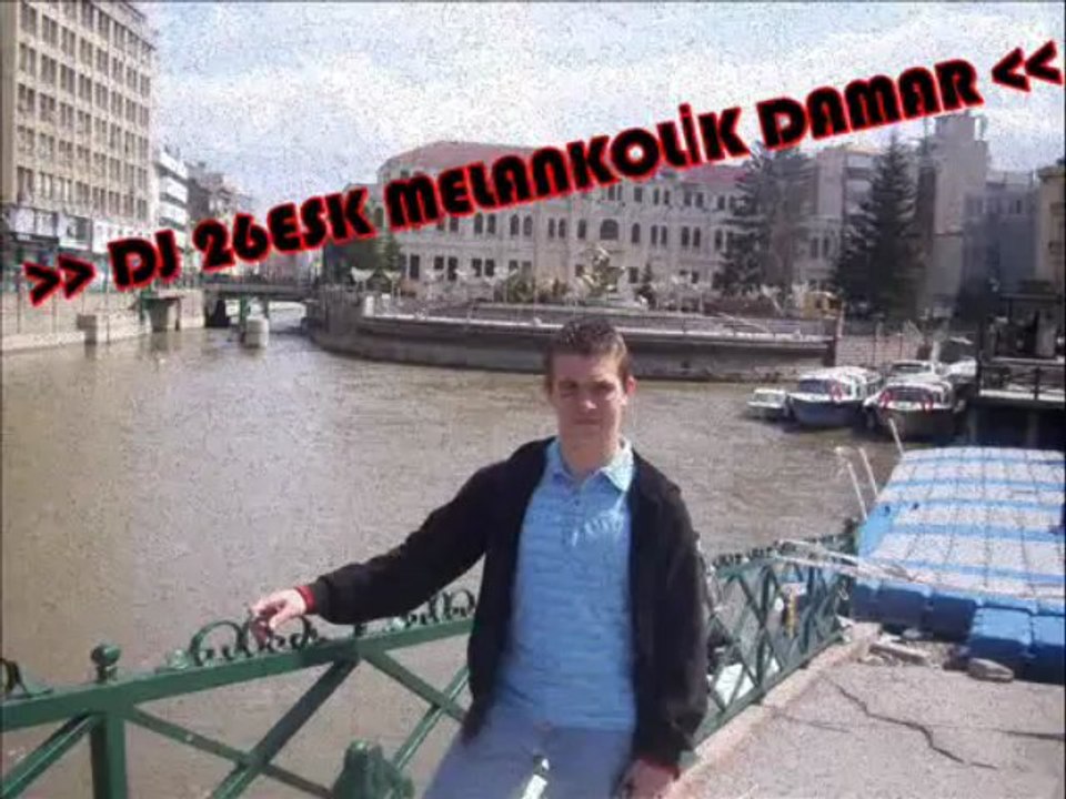 DJ 26ESK(MELANKOLİK DAMAR)"AŞKIM BAKSANA BANA"2013