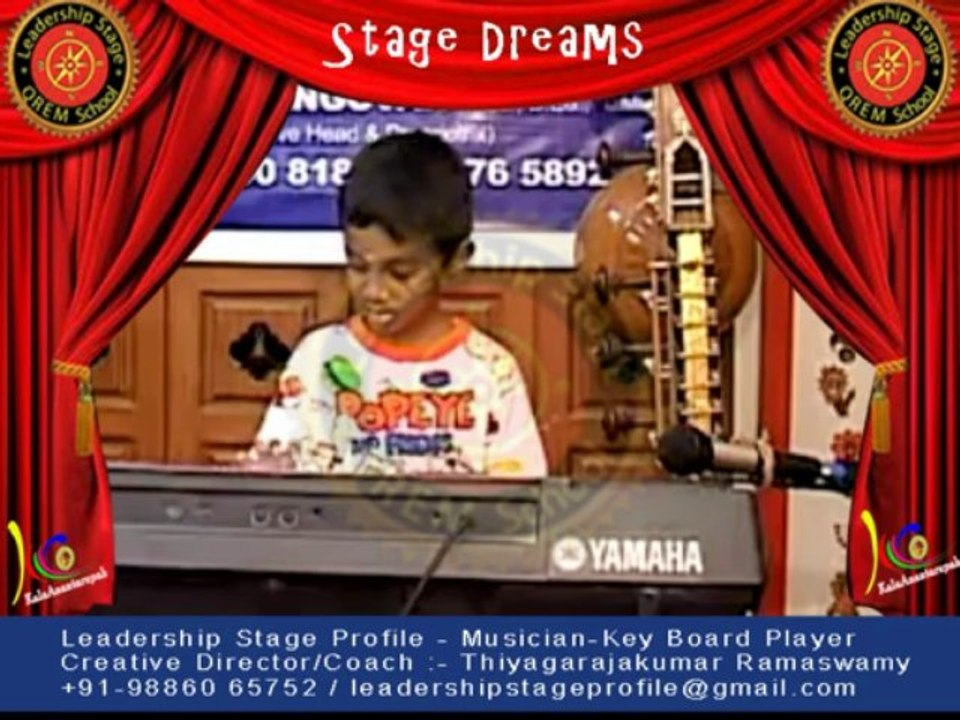 Thiyagarajakumar Ramaswamy's Leadership Stage Profile - Stage Dreams - Musician - Key Board