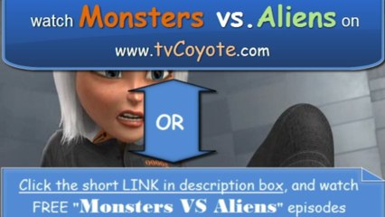 Monsters vs. Aliens Season 1 Episode 10 - Night of the Living Dog Full Episode HQ