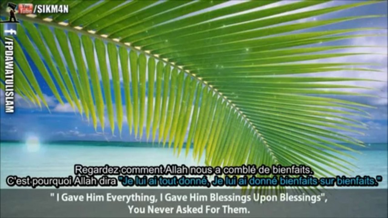 Les Bienfaits d'Allah sur l'humanité - Ahmad Ali