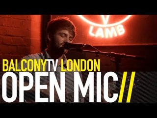 BALCONY TV PRESENTS... OPEN MIC (BalconyTV)