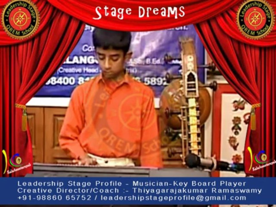Thiyagarajakumar Ramaswamy's Leadership Stage Profile - Stage Dreams - Musician - Key Board