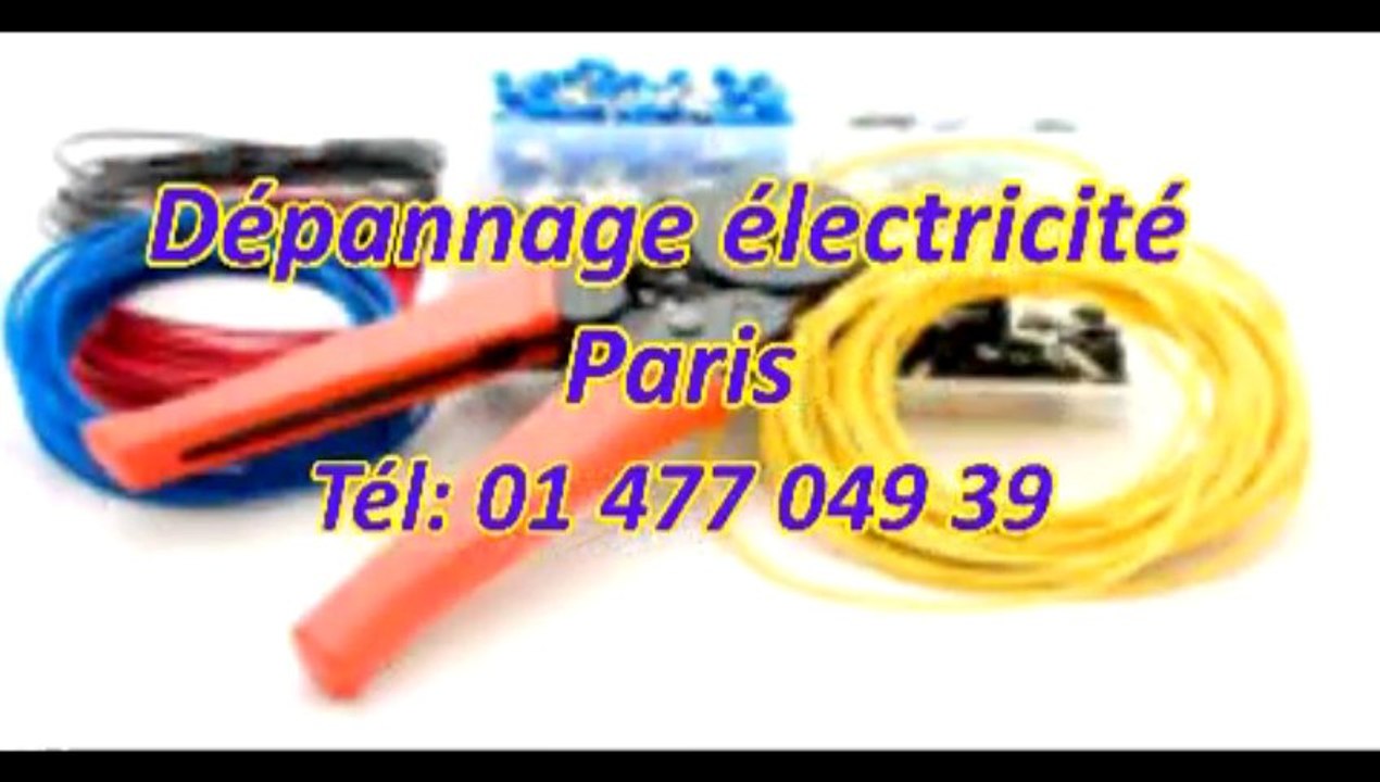 Dépannage électricité Tél: 01 477 049 39