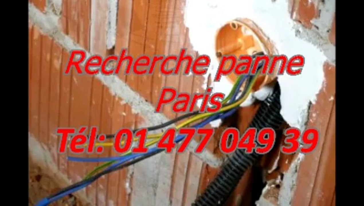 Recherche panne Tél: 01 477 049 39