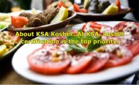 Kosher Supervision of America (KSA Kosher) on Benefits of Keeping Kosher in Today's Market