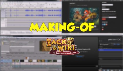 [Divers] Making of - Zack & Wiki