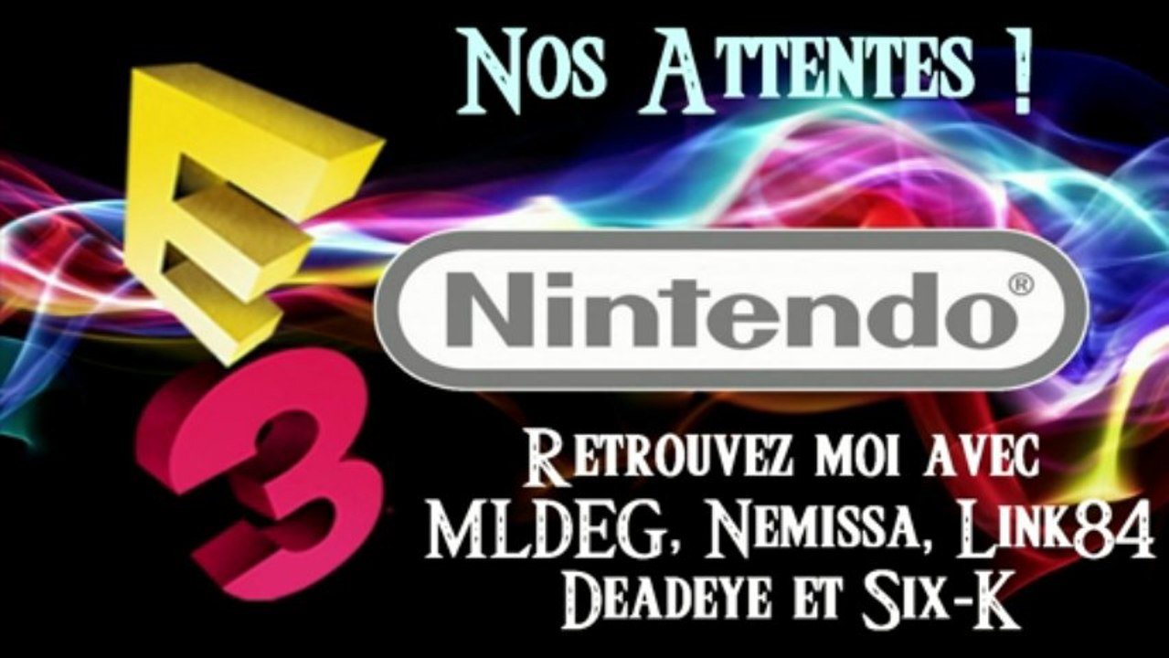 Podcast Special E3 2013 - Nintendo / Nos attentes