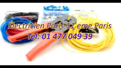 Électricien Paris 11 eme Tél: 01 477 049 39