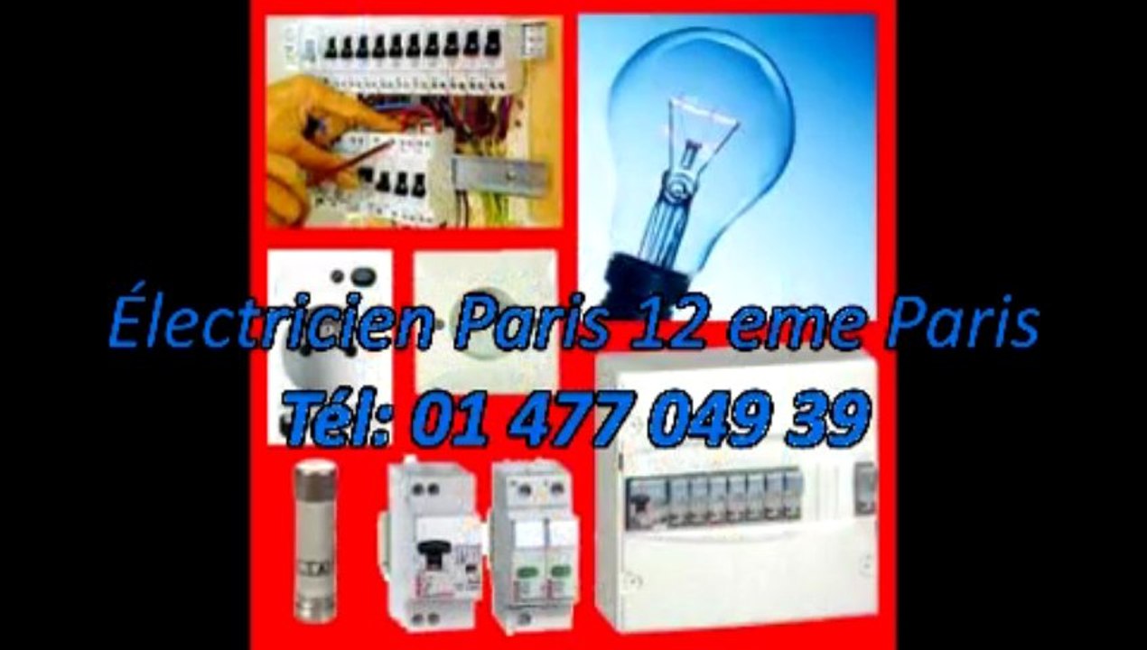 Électricien Paris 12 eme Tél: 01 477 049 39
