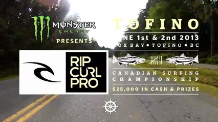 Monster Energy - 2013 Rip Curl Pro in Tofino, BC